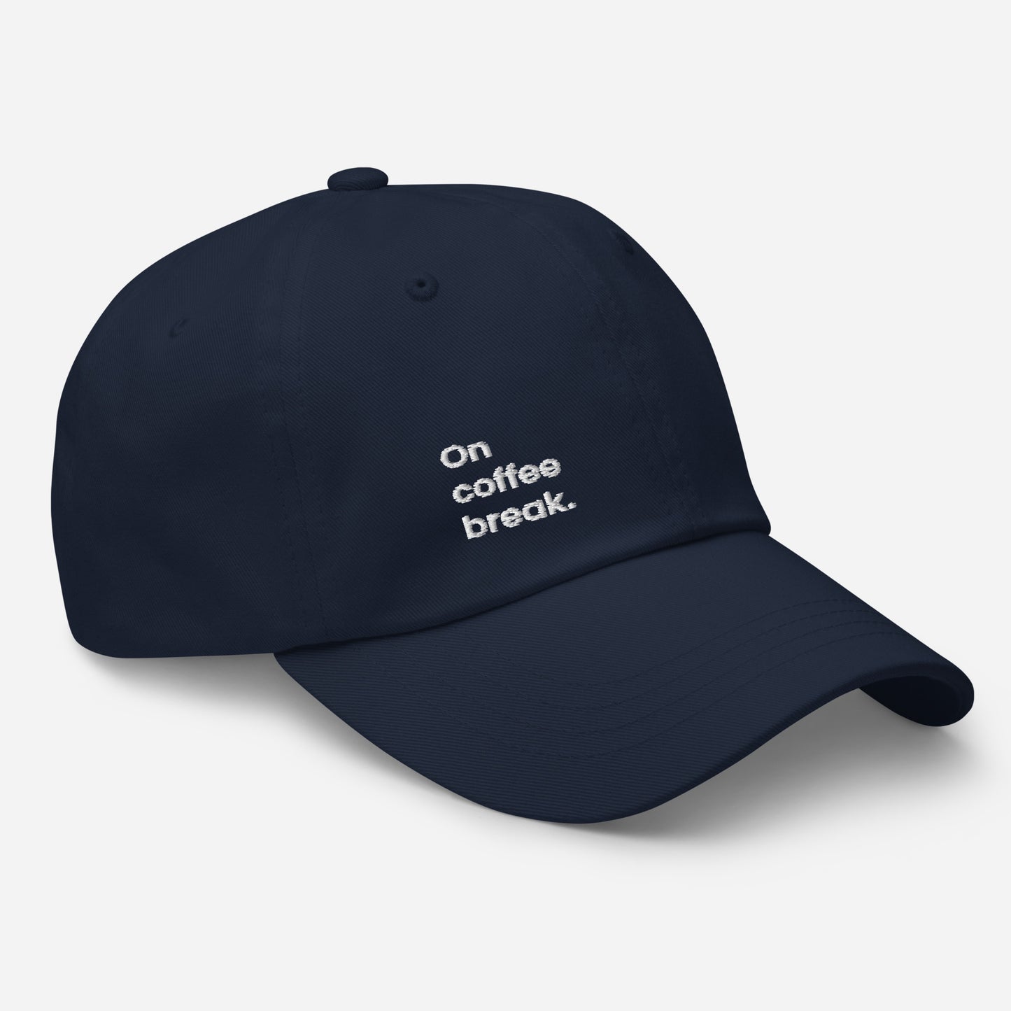 "On coffee break." Dad hat - Navy edition.