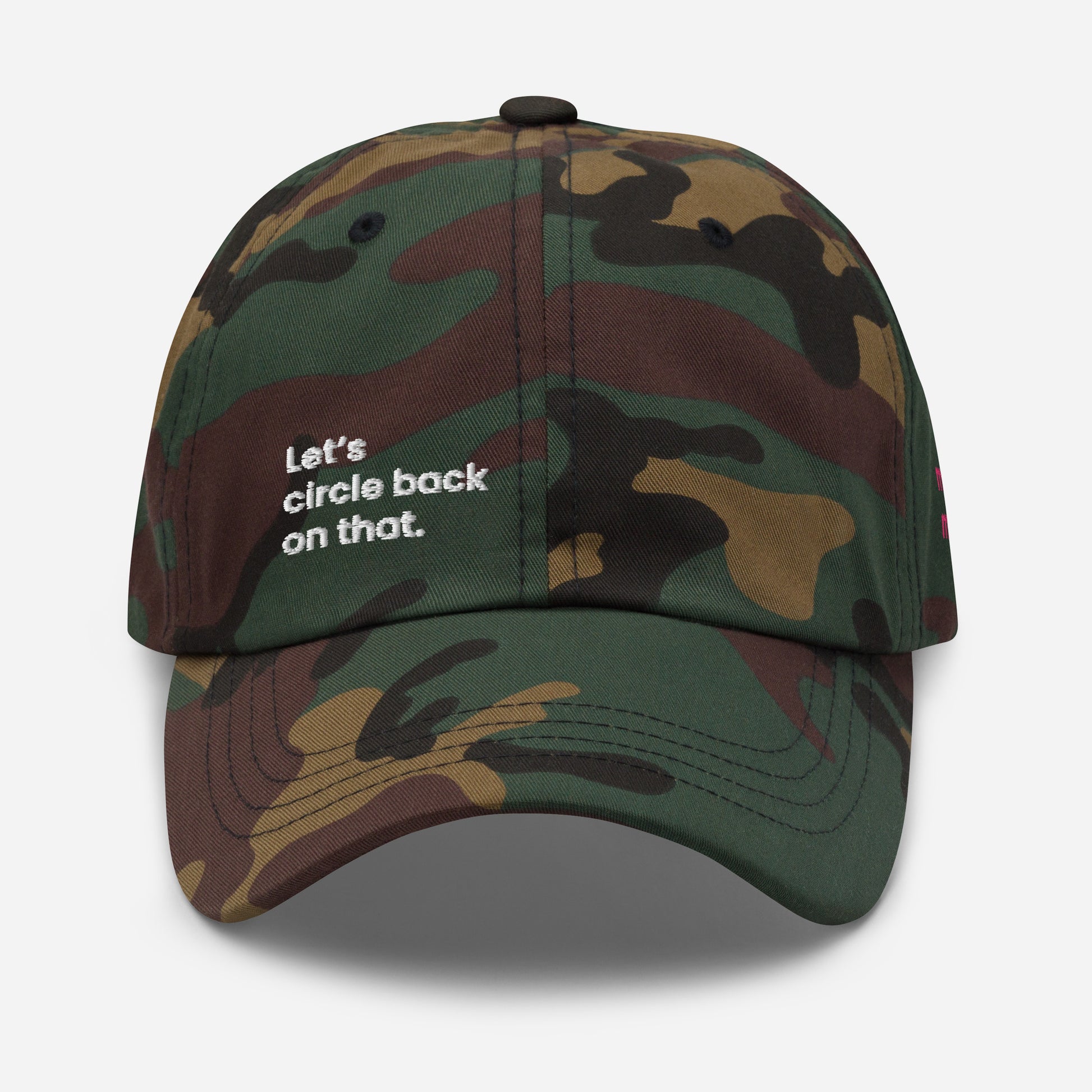 "Let's circle back on that." Dad hat - Camo edition. - Mammoth Mojo