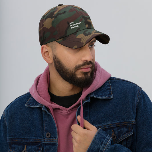 "Let's circle back on that." Dad hat - Camo edition. - Mammoth Mojo