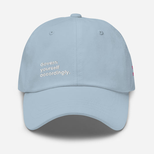 "Govern yourself accordingly." Dad Hat — Light Blue Edition. - Mammoth Mojo