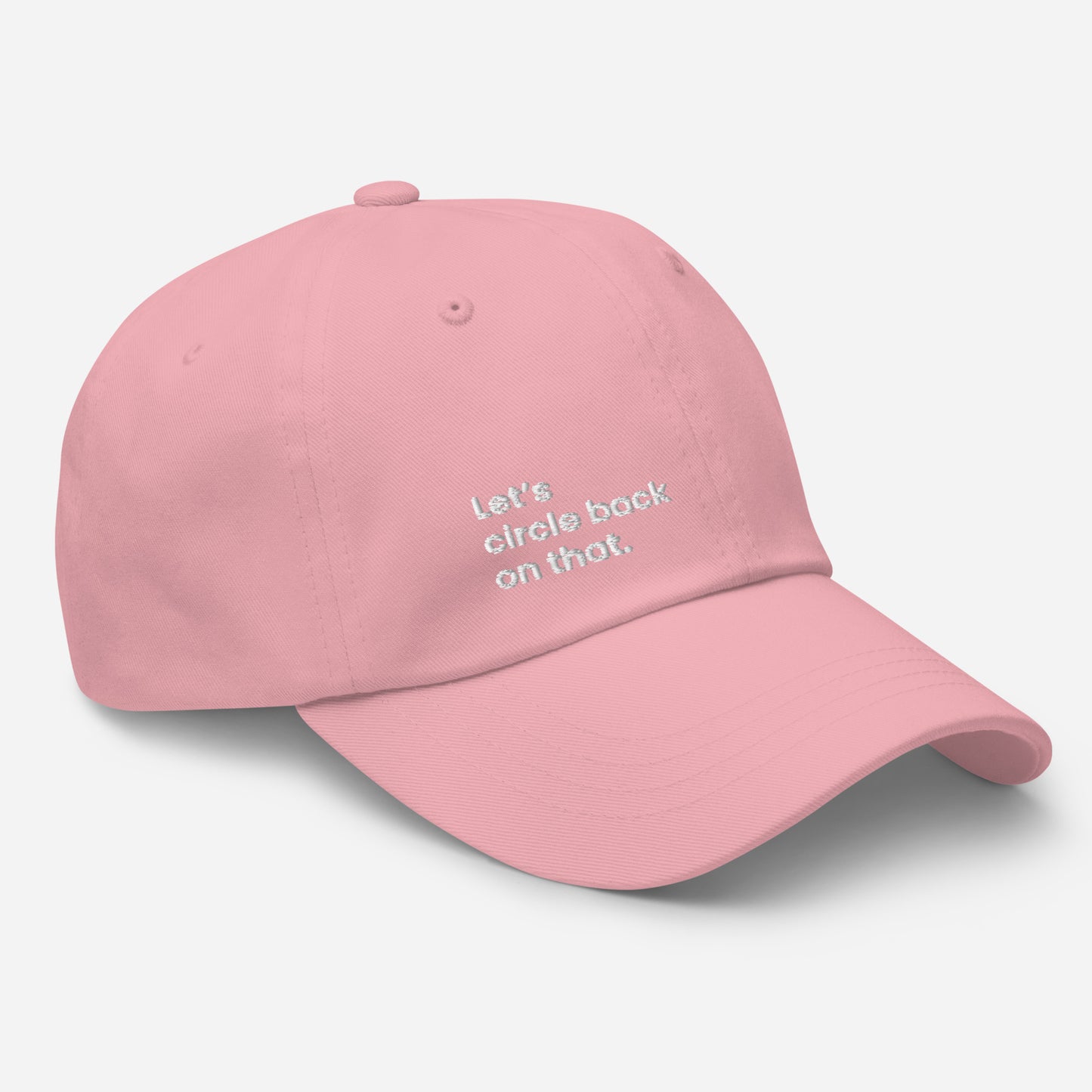 "Let's circle back on that." Dad hat - Pink edition. - Mammoth Mojo