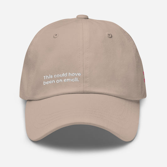 "This could have been an email." Dad Hat — Stone Edition. - Mammoth Mojo