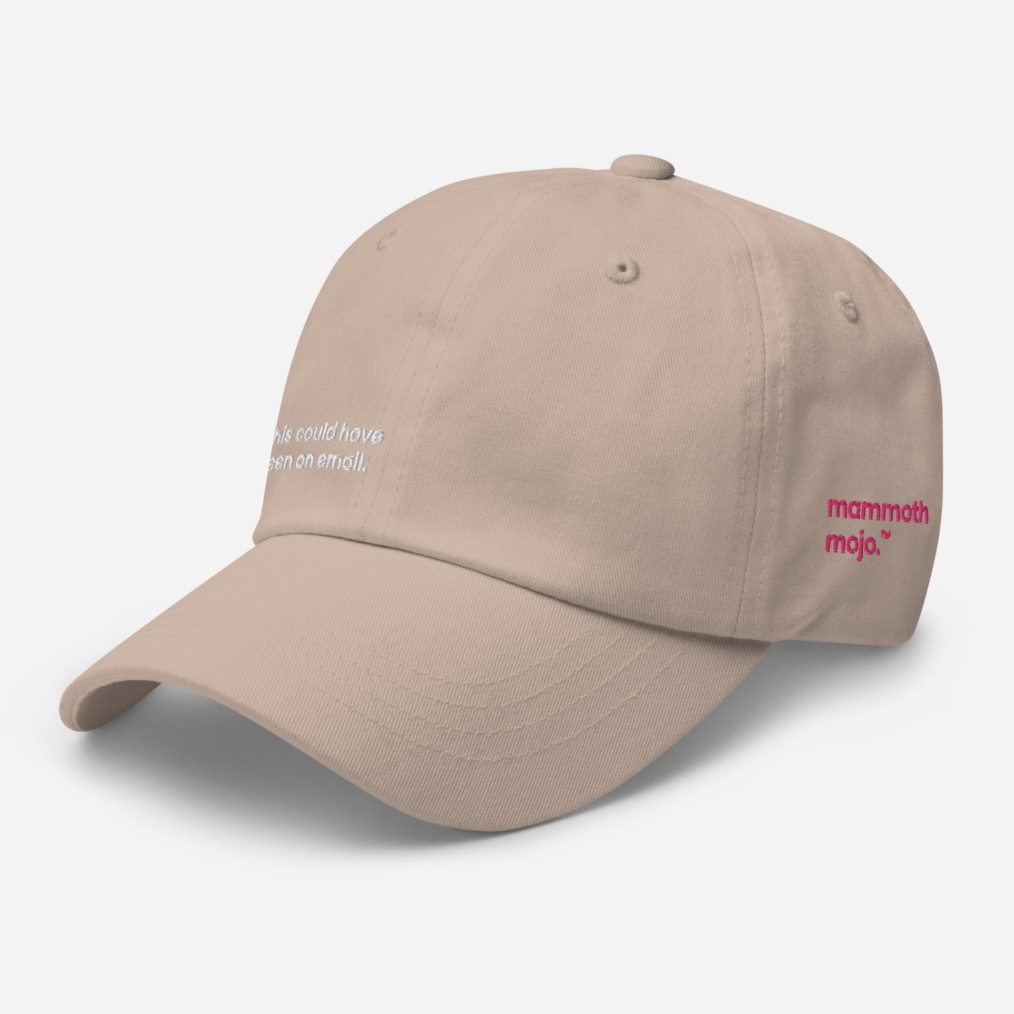 "This could have been an email." Dad Hat — Stone Edition. - Mammoth Mojo