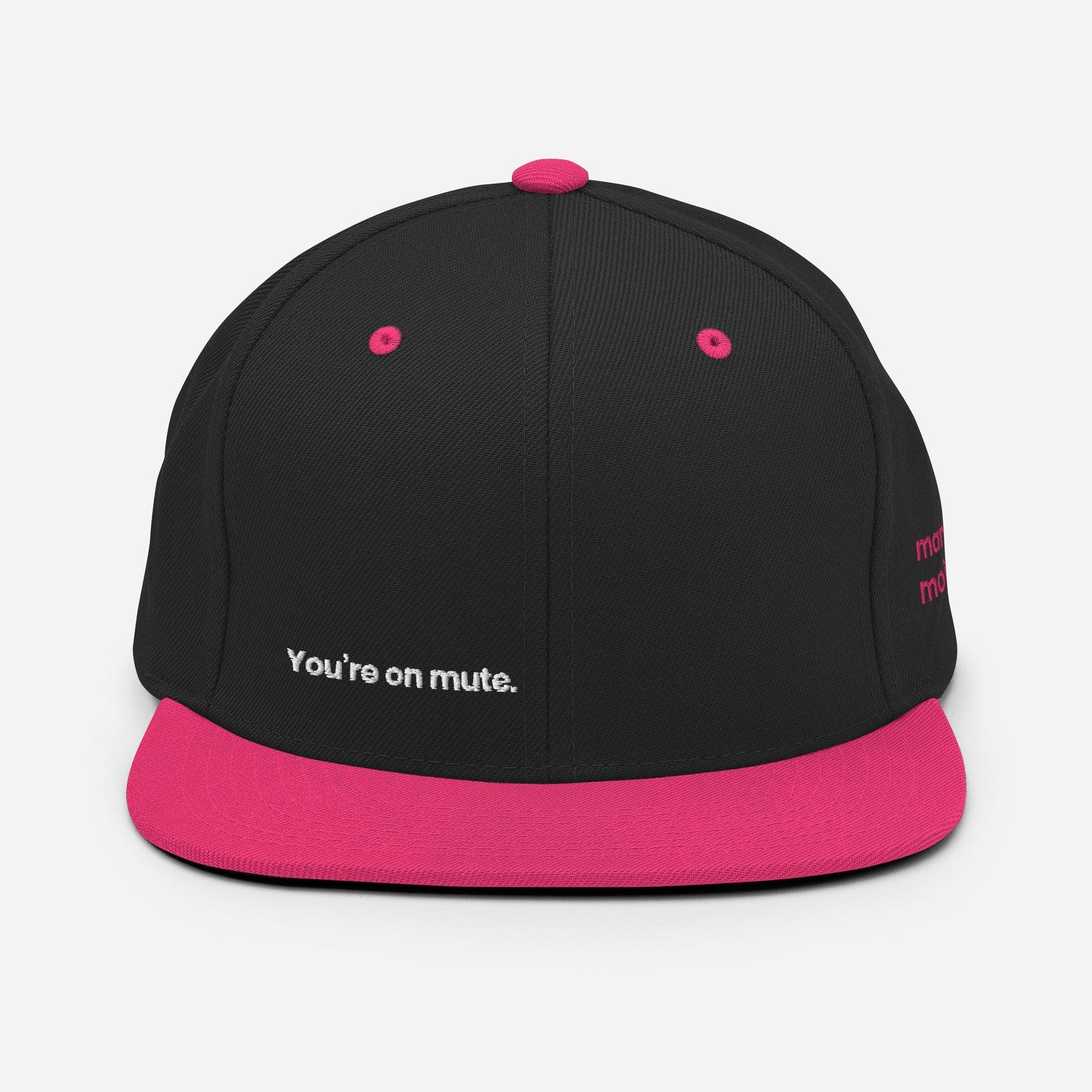 "You're on mute." Pink Brimmies. - Mammoth Mojo