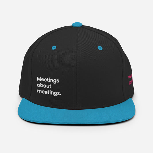 "Meetings about meetings." Blue Brimmies. - Mammoth Mojo