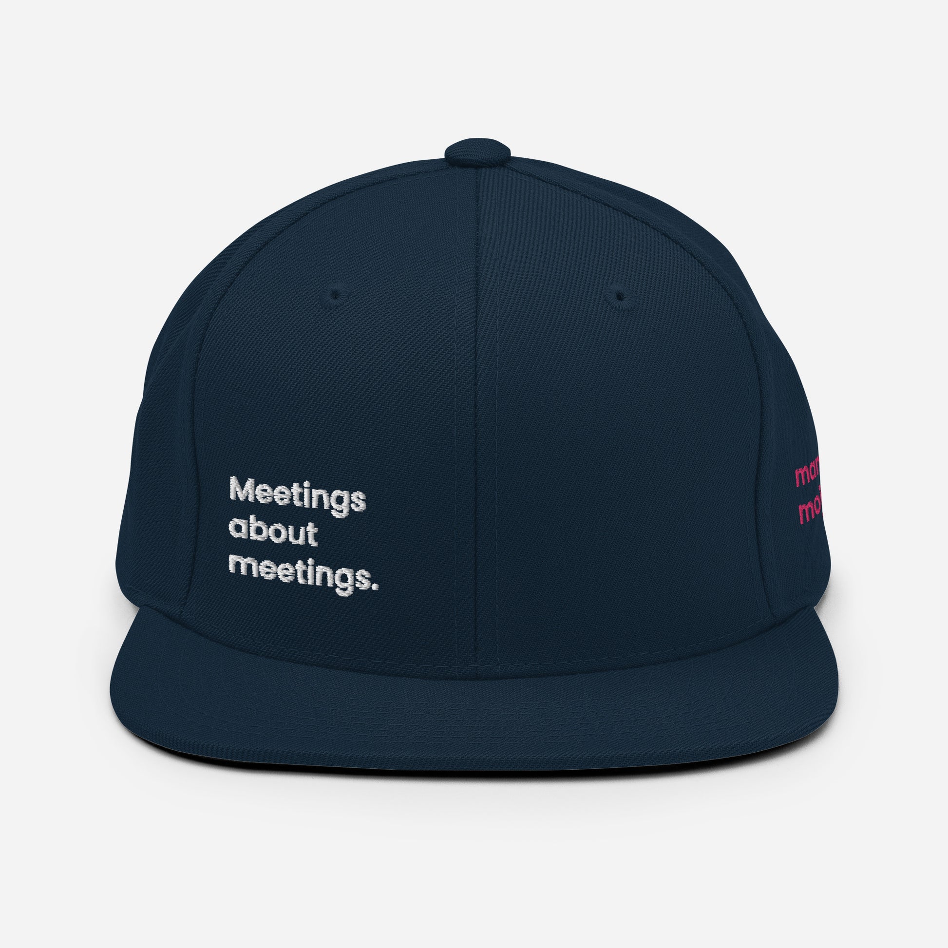 "Meetings about meetings." Dark Navy Edition. - Mammoth Mojo